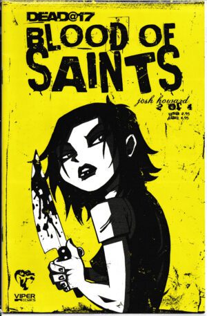 Dead@17: Blood Of Saints issue 2 of 4
